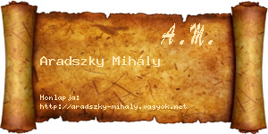 Aradszky Mihály névjegykártya